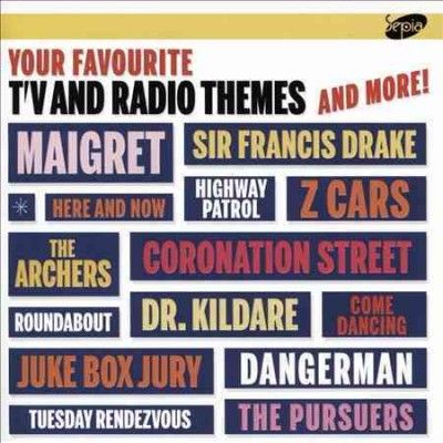 Your Favourite TV and Radio Themes and More! (CD / Album)