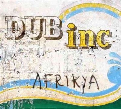 Dub Inc. - Afrikya (Vinyl)