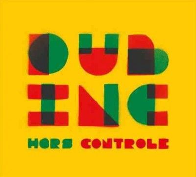 Dub Inc. - Hors Controle (Vinyl)
