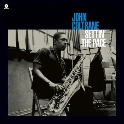 Settin' the Pace (Vinyl / 12" Album)
