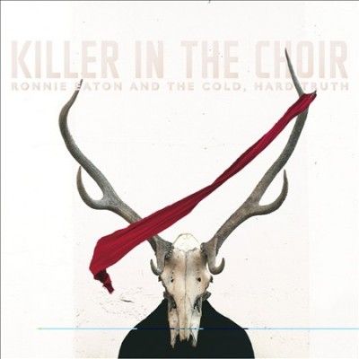 Ronnie And Th Eaton - Killer In The Choir (CD)