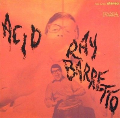 Ray Barretto - Acid (Vinyl)