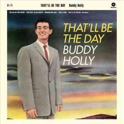 Buddy Holly - That'll Be The Day (Vinyl)