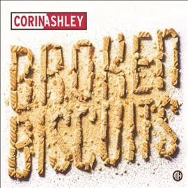Corin Ashley - Broken Biscuits (Vinyl)