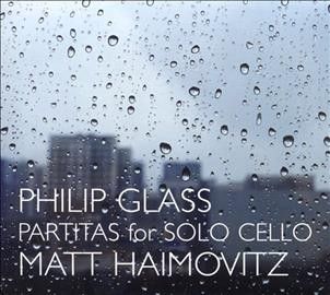 Matt Haimovitz - Glass: Partitas For Solo Cello (CD)