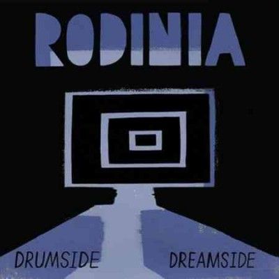 Rodinia - Drumside/dreamside (Vinyl)