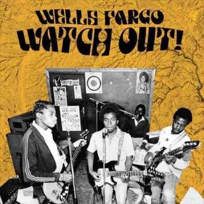 Wells Fargo - Watch Out (Vinyl)
