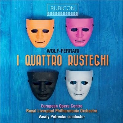 Wolf-Ferrari: I Quatro Rusteghi (CD / Album)