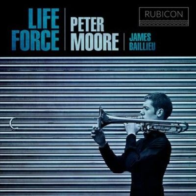 Peter Moore/James Baillieu: Life Force (CD / Album)