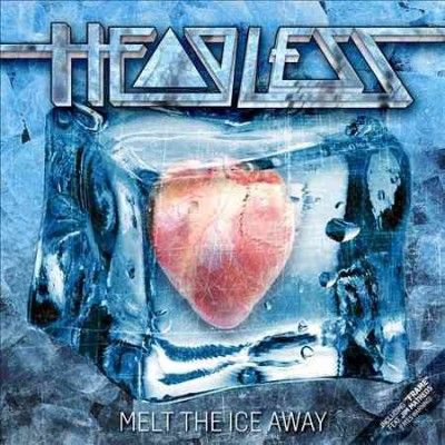 Headless - Melt The Ice Away (Vinyl)