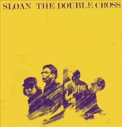 Sloan - Double Cross (Vinyl)