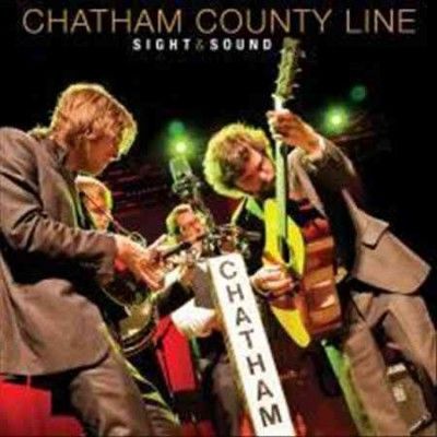 Chatham County Line - Sight &amp; Sound (Vinyl)
