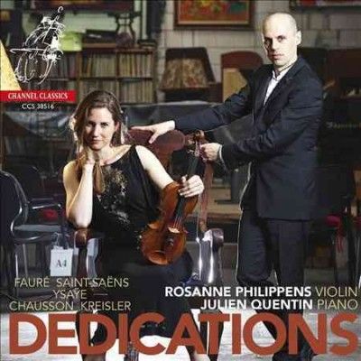 Rosanne Philippens - Dedications: Works By Faure Chausson K (CD)