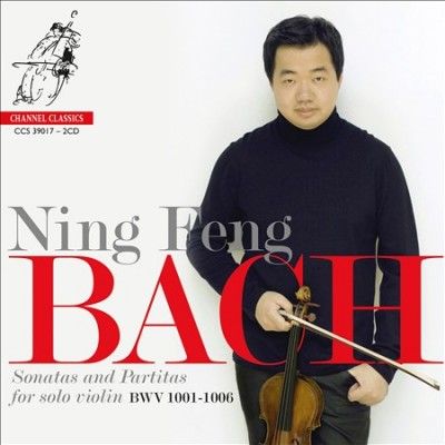 Ning Feng - Bach: Sonatas &amp; Partitas (CD)