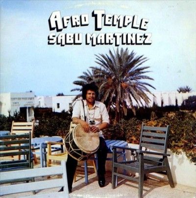 Sabu Martinez - Afro Temple (Vinyl)