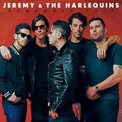 Jeremy &amp; The Harlequ - Remember This (Vinyl)