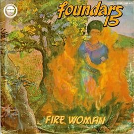 Foundars 15 - Fire Woman (Vinyl)