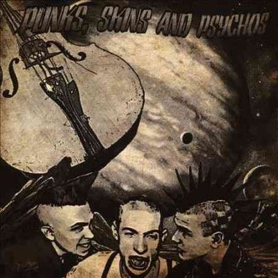Various - Punks Skins And Psychos (CD)