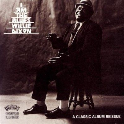 Willie Dixon - I Am The Blues (Vinyl)