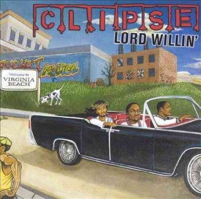 Clipse - Lord Willin (Vinyl)