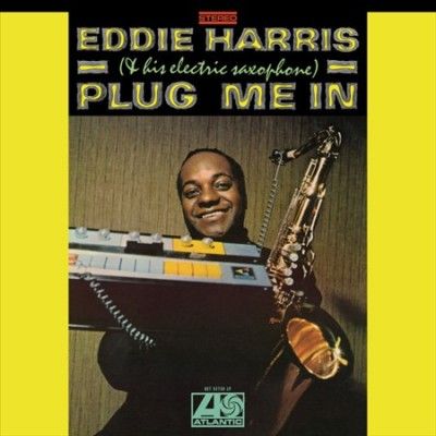 Eddie Harris - Plug Me In (Vinyl)