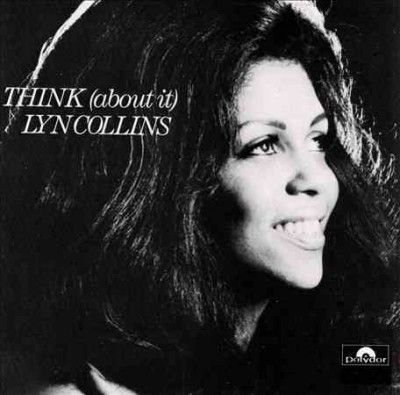 Lyn Collins - Think (about It) (Vinyl)
