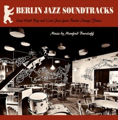 Manfred Burzlaff - Berlin Jazz Soundtracks (Vinyl)