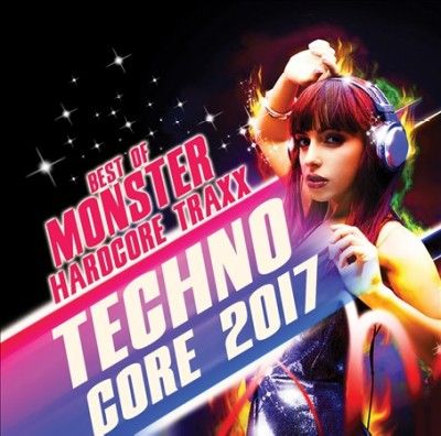 Techno Core 2017 (CD / Album)