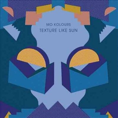 Mo Kolours - Texture Like Sun (Vinyl)