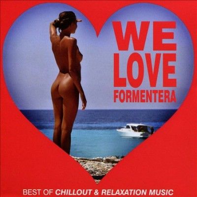 We Love Formentera (CD / Album)