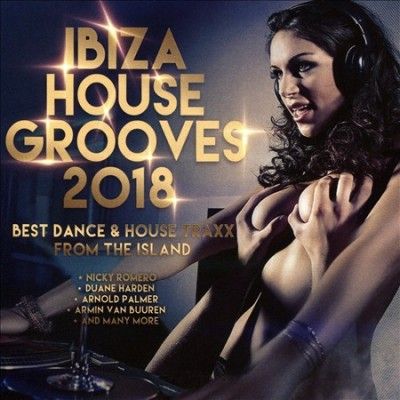 Various - Ibiza House Grooves 2018 (CD)