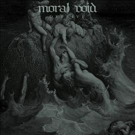 Moral Void - Deprive (Vinyl)