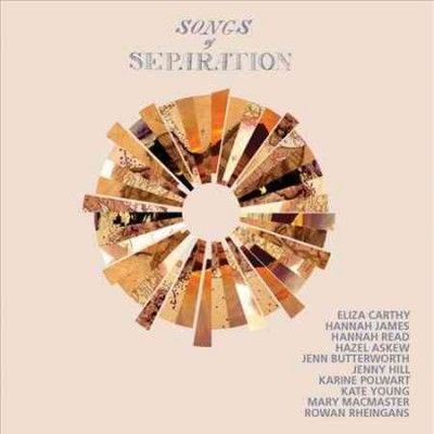Songs Of Separation - Songs Of Separation (CD)