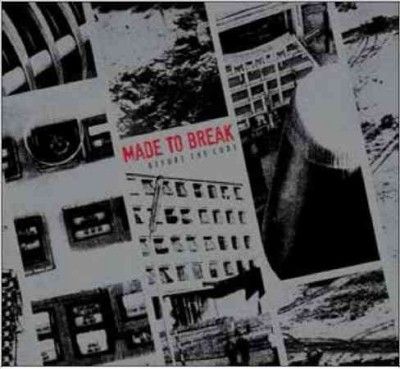 Made To Break - Before The Code (Vinyl)