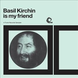 Basil Kirchin - Basil Kirchin Is My Friend: Trunk Reco (Vinyl)