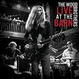 Wood Brothers - Live At The Barn (Vinyl)