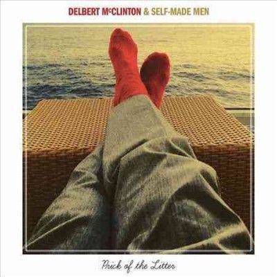 Delbert &amp; Mcclinton - Prick Of The Litter (Vinyl)