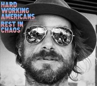 Hard Working America - Rest In Chaos (Vinyl)