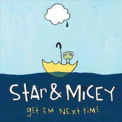 Star &amp; Micey - Get Em Next Time (Vinyl)