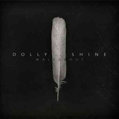 Dolly Shine - Walkabout (CD)