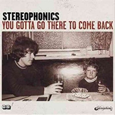 Stereophonics - You Gotta Go There To Come Back (Vinyl)