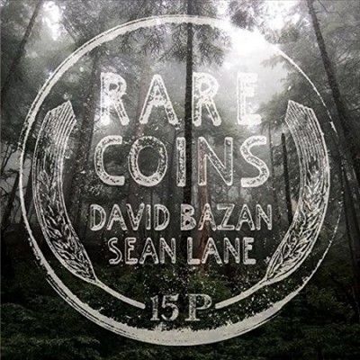 David Bazan - Rare Coins: David Bazan &amp; Sean Lane (Vinyl)
