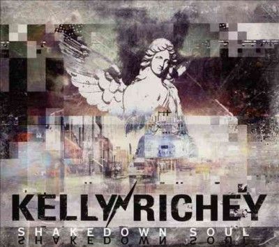Kelly Richey - Shakedown Soul (CD)