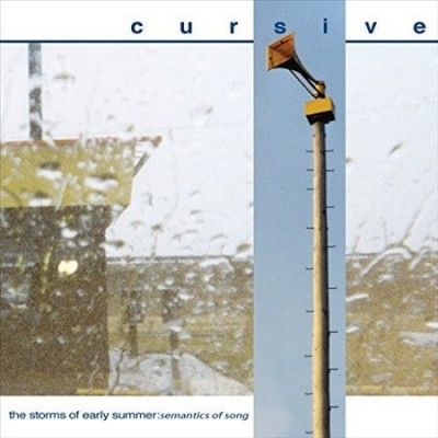 Cursive - Storms Of Early Summer: Semantics Of S (Vinyl)