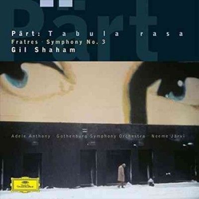 Gil Shaham - Arvo Part: Fratres/tabula Rasa/symp 3 (Vinyl)
