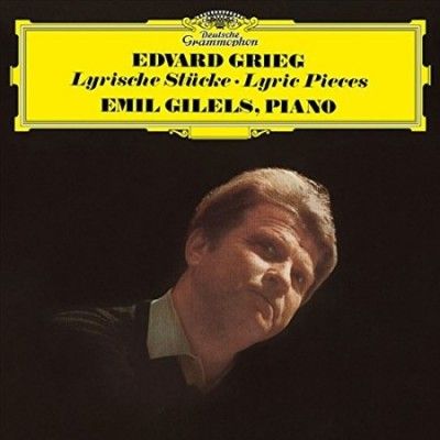 Emil Gilels - Grieg: Lyric Pieces (Vinyl)