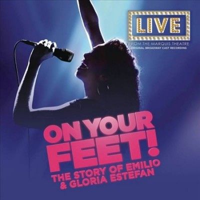Original Broadway Ca - On Your Feet: Emilio/gloria (ocr) (Vinyl)
