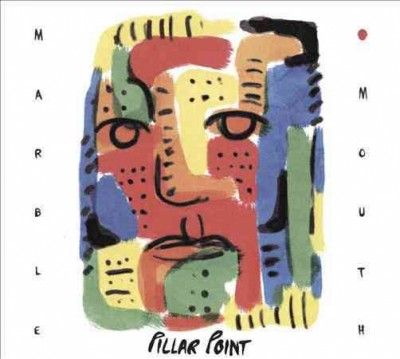 Pillar Point - Marble Mouth (CD)