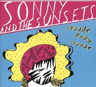 Sonny &amp; The Sunsets - Moods Baby Moods (CD)