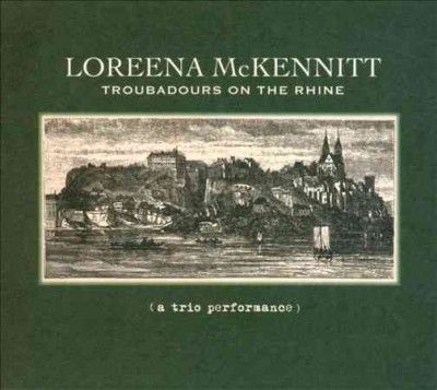 Loreena Mckennitt - Troubadours On The Rhine (Vinyl)